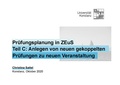 Prüfungsplanung in ZEuS Teil C NeuePrüfungen.pdf