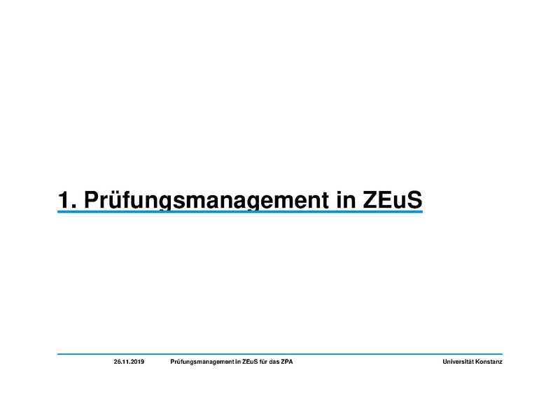Datei:ZEuS EXA PM ZPA 01 Prüfungsmanagement in ZEuS Überblick.pdf